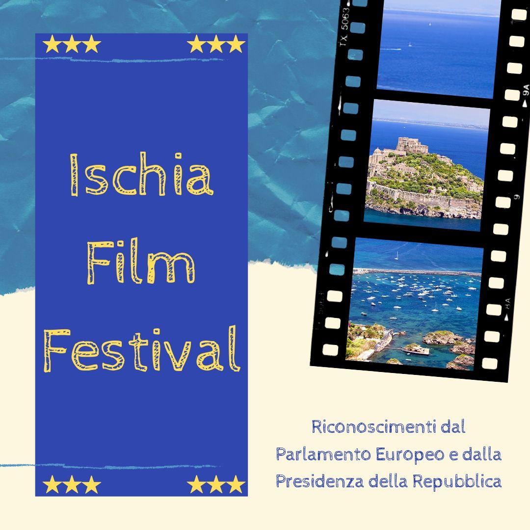 Ischia Film Festival Riconoscimenti dal Parlamento Europeo e dalla